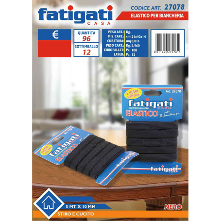 FATIGATI ELASTICO BIANCHERIA 5X10 NERO