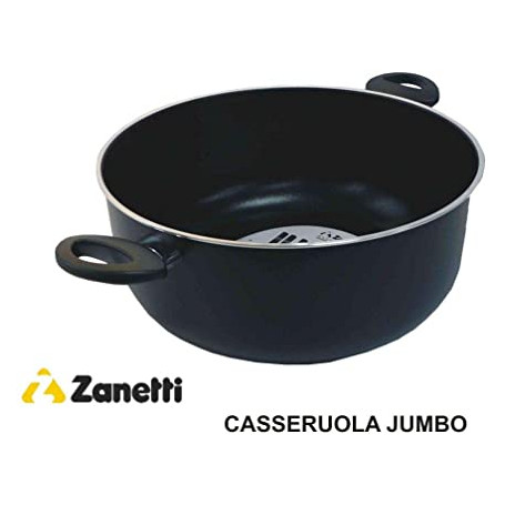 ZANETTI JUMBO CASSERUOLA CM.22